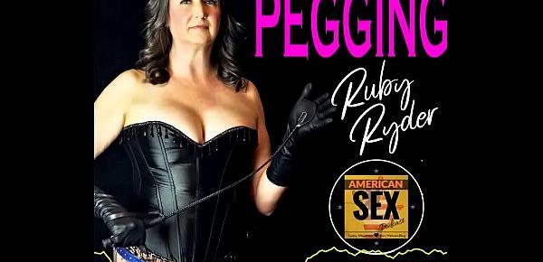  Pegging (Strap-on Anal) - American Sex Podcast